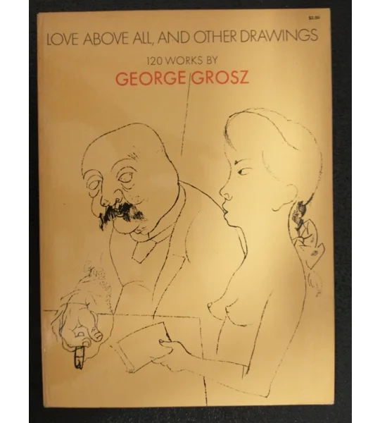 Love above all and other drawings