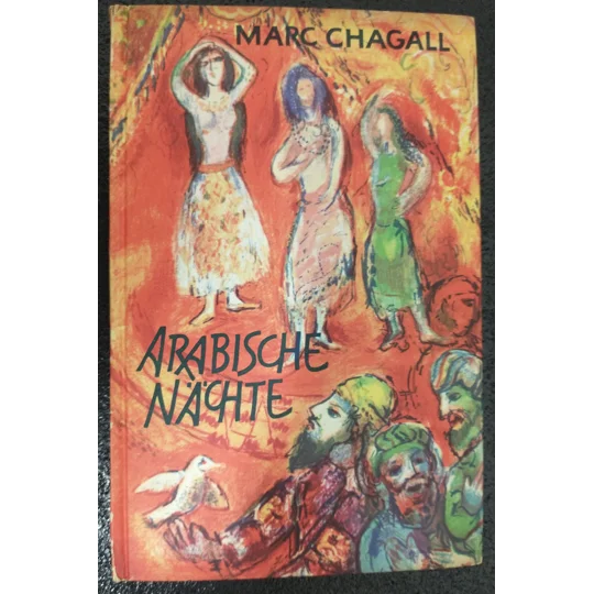 Arabische Nächte Marc Chagall