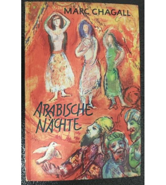 Arabische Nächte Marc Chagall