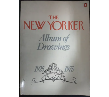 The New Yorker album of Drawings
