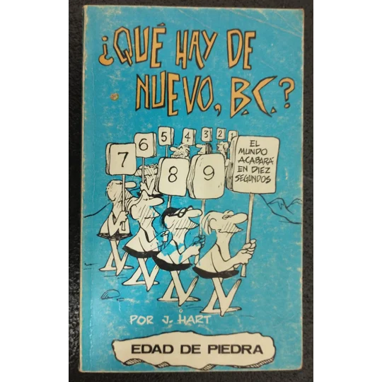 Que hay de nuevo, B.C.?