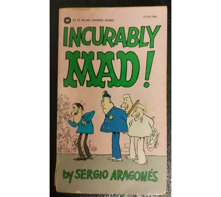 Incurably Mad