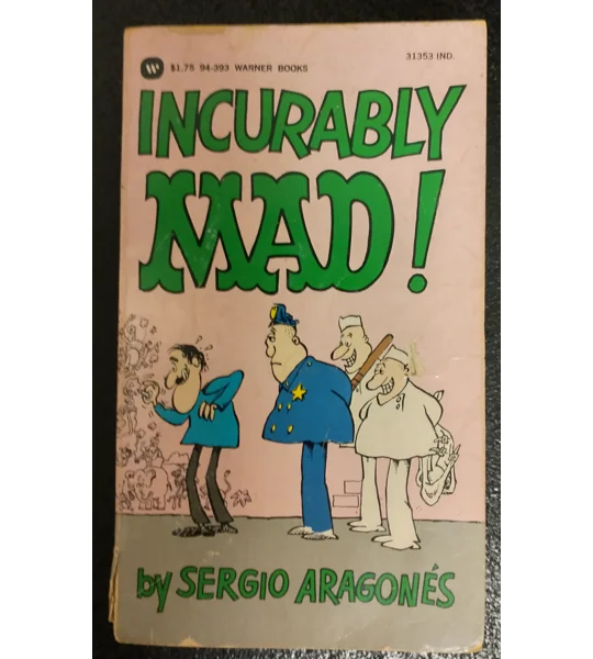 Incurably Mad