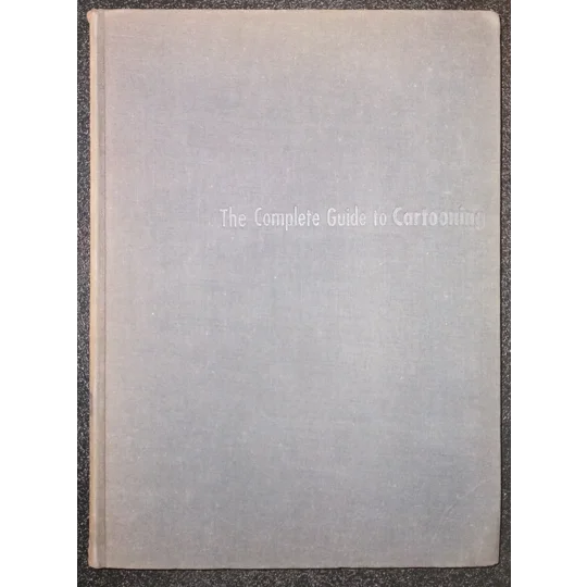 The complete guide to cartooning