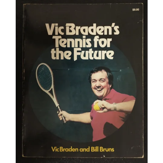 Vic Braden's Tennis for the future