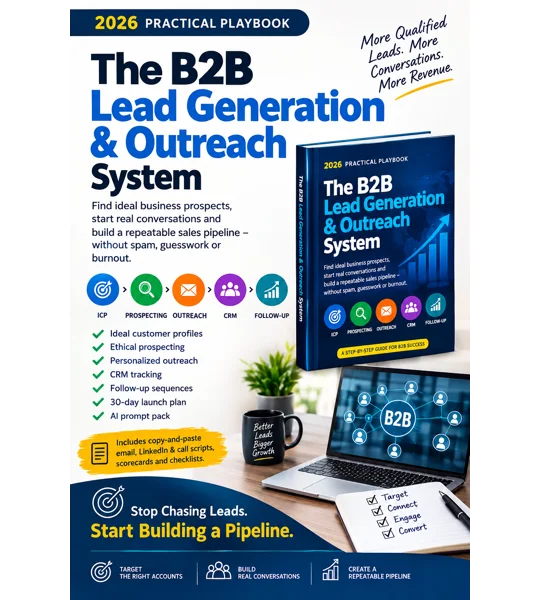 The B2B Lead Generation & Outreach System