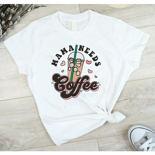 Mama Needs Coffee