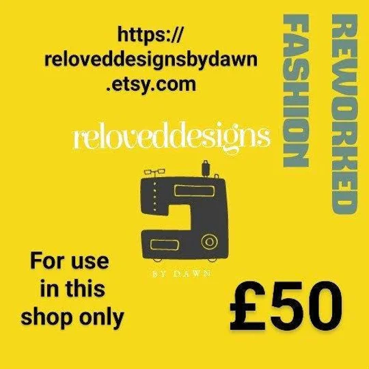 Reloved Designs Fashion Voucher, Reworked Clothing Gift Card