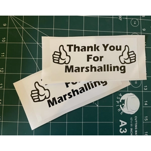 2 x Thanks For Marshalling Stickers