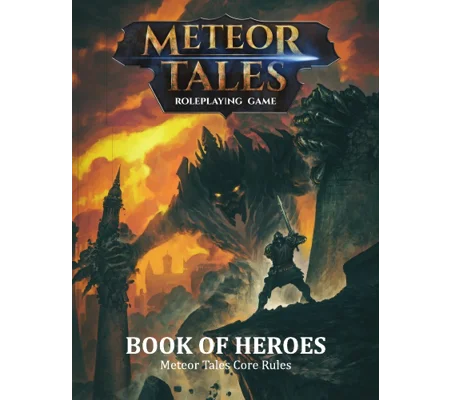 Meteor Tales - Book of Heroes (Core Rules)