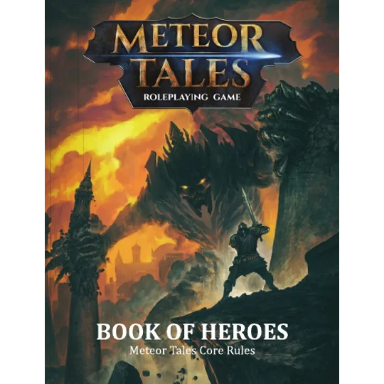 Meteor Tales - Book of Heroes (Core Rules)