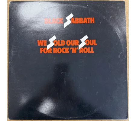 Black Sabbath - We Sold Our Soul For Rock 'N' Roll (1976)