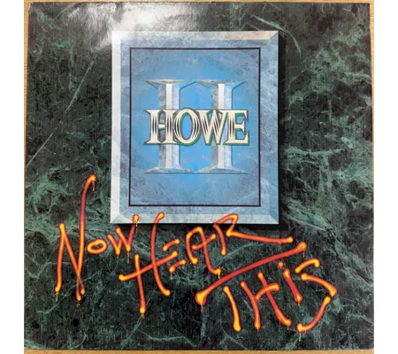 Howe II - Now Hear This (1991) Dutch LP + Promo Insert