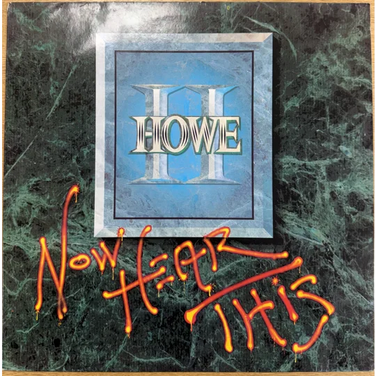 Howe II - Now Hear This (1991) Dutch LP + Promo Insert
