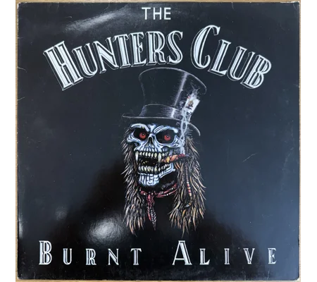 The Hunters Club 1989 | Burnt Alive