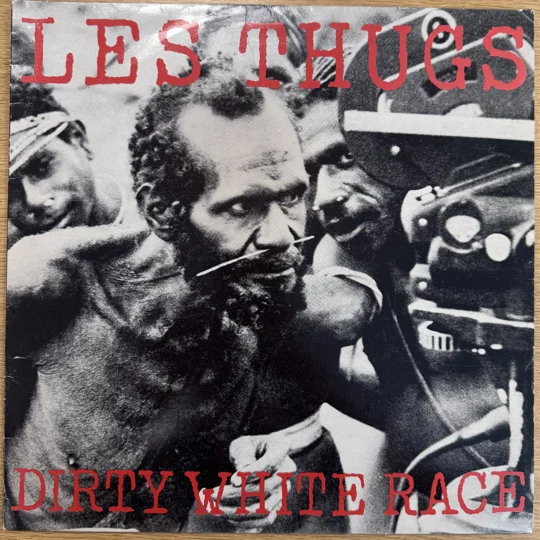 Les Thugs | 1988 | Dirty White Race