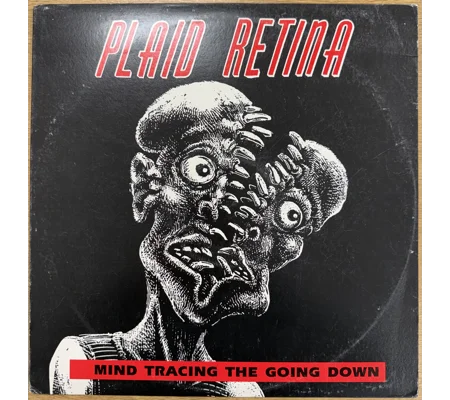 Plaid Retina | Mind Tracing Going Down | 1991