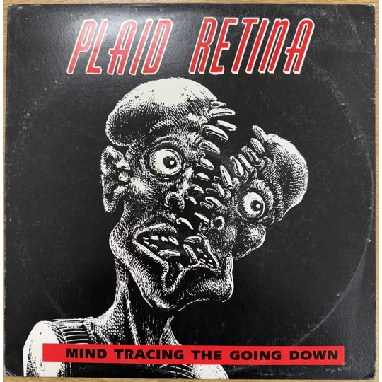 Plaid Retina | Mind Tracing Going Down | 1991