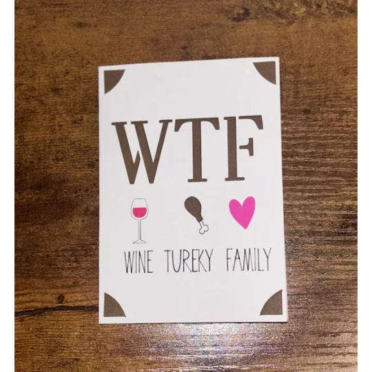 WTF Funny Thanksgiving Card