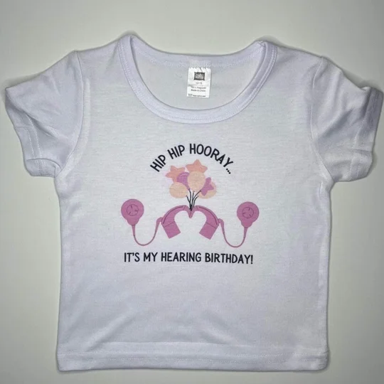 Personalised Hearing Birthday T-shirt: Cochlear Implant Activation Day