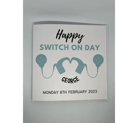 Cochlear Implant Switch On Day Card: Personalised Activation Day