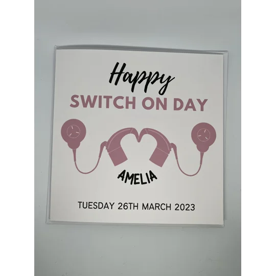 Cochlear Implant Switch On Day Card: Personalised Activation Day