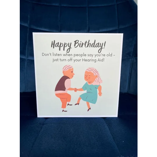 Funny Hearing Aid Birthday Card: Inclusive Design