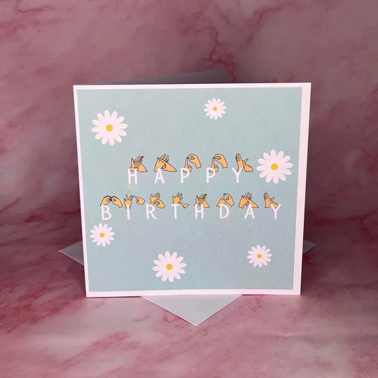 BSL 'Happy Birthday' Fingerspelling Card: Deaf Awareness