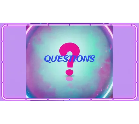 Questions