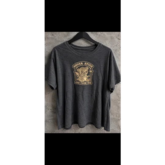 Sugar Spice & Fuck ICE Teddy Bear Tee