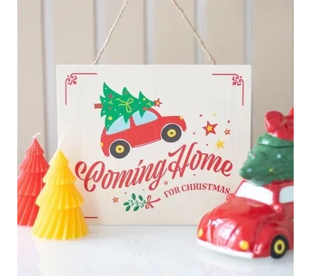 Coming Home for Christmas Hanging Sign