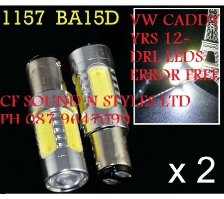 VW NEW CADDY YRS 12- DAYTIME/PARKING LIGHT DRL BAY15D CANBUS ERROR FREE LED