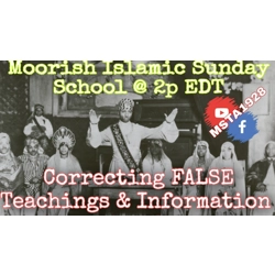 Exposing False Information about Islam & The Moorish Science Temple of America