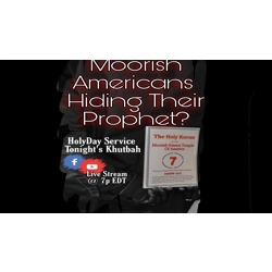 Moorish American Hiding Their Prophet
