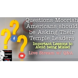 Questions All Moorish Americans Should be Asking Their Leadership