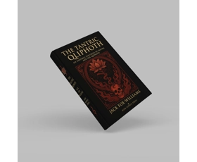 The Tantric Qliphoth by Jack Fox-Williams