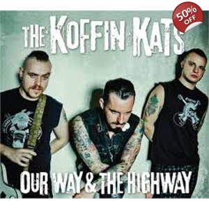 Koffin Kats 'Our Way And The..