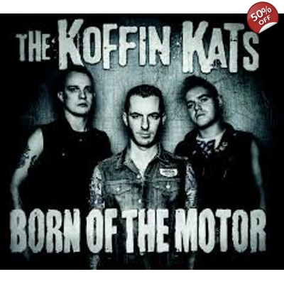 Koffin Kats 'Born of the Motor' CD