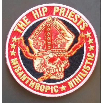 Hip Priests "Misanthropic, Nihilistic" Patch