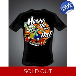 Turbonegro - Hurry Up and Die! T