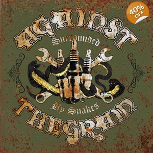 Against The Grain 'Surrounde..