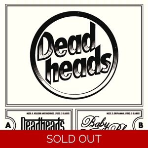 Deadheads 'Self Titled' 7