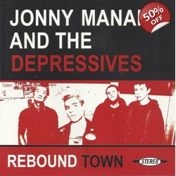 Jonny Manak & The Depressives 'Rebound Town'