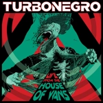 Turbonegro - 2013 Tour