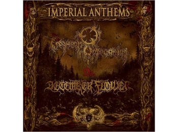 FRAGMENTS OF UNBECOMING / DECEMBER FLOWER - Imperial Anthems Vol.16 - Split 7" EP