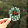 Camping, it's in Tents Sticker Camping, it's in Tents Sticker