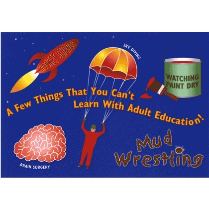 Mud Wrestling, rocket science, brain surgery postcard