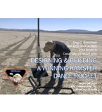 Designing & Building a Winning Hamster Dance Rocket