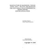 Manufacture of MTV Pellets and Granules by Chuck Piper