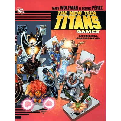 New Teen Titans: Games [2011] [Hardcover - First Printing]